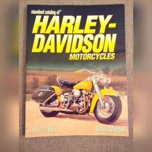 Standard catalog of Harley - Davidson motorcycles 1903-2003